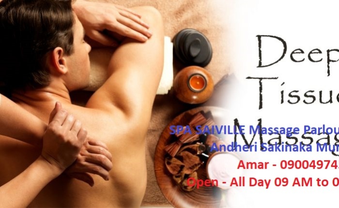 What is Deep Tissue Massage ? Which is best Spa Massage Parlour in Andheri Mumbai ?